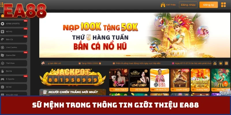 Sứ mệnh trong thông tin giới thiệu EA88