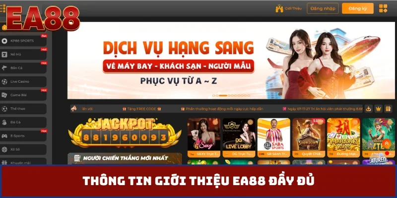 Thông tin giới thiệu EA88 đầy đủ